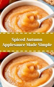 Classic Homemade Applesauce for Fall