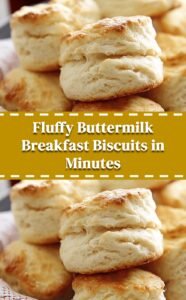 Easy Buttermilk Biscuits for Breakfast
