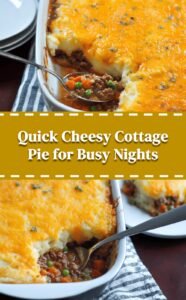 Easy Cheesy Cottage Pie for Busy Nights