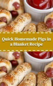 Easy Homemade Pigs in a Blanket Recipe