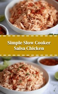 Easy Slow Cooker Salsa Chicken
