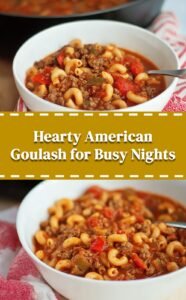 Hearty Homemade American Goulash Dinner