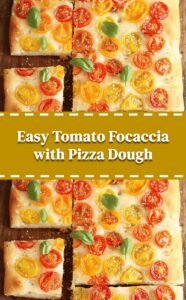 Quick Tomato Focaccia with Pizza Dough