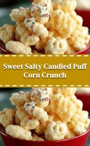 Sweet and Salty Candied Puff Corn Delight