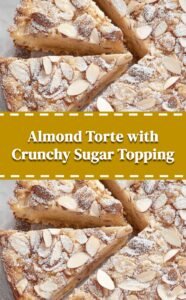 Almond Torte with Sugary Crunch Topping