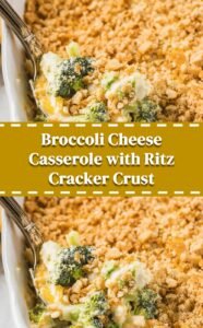 Creamy Broccoli Cheese Casserole with Ritz Topping
