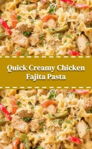 Creamy Chicken Fajita Pasta in 30 Minutes