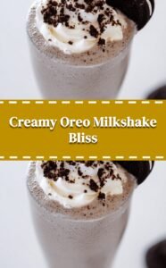 Creamy Oreo Milkshake Delight