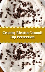 Creamy Ricotta Cannoli Dip Delight