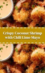 Crispy Coconut Panko Shrimp with Chili Lime Mayo