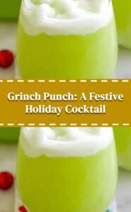 Grinch Punch Holiday Drink