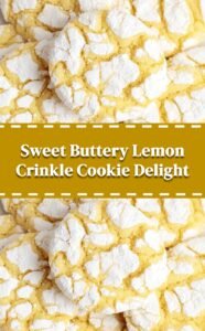 Lemon Crinkle Cookies Sweet Buttery Cracked Delight