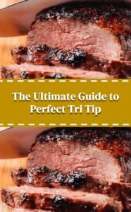 Mastering Tri Tip: A Simple Cooking Guide