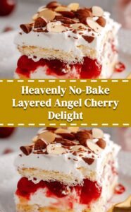No-Bake Heaven on Earth Layered Cake