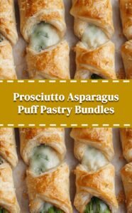 Prosciutto Asparagus Puff Pastry Delights