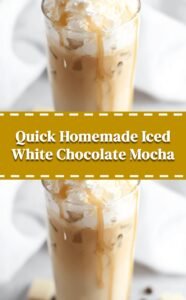 Quick Iced White Chocolate Mocha Recipe at Home