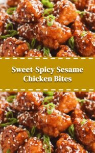 Quick Sweet-Spicy Sesame Chicken Bites