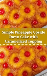 Simple Pineapple Upside Down Cake