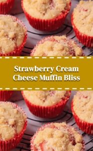 Strawberry Cream Cheese Muffin Delights