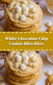 White Chocolate Chip Cookie Delights